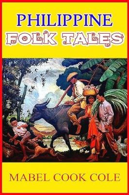  The Story of Xang: Uncovering the Cosmic Significance of Philippine Folk Tales!